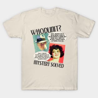 Sewing seamstress art deco murder mystery theater whodunit T-Shirt